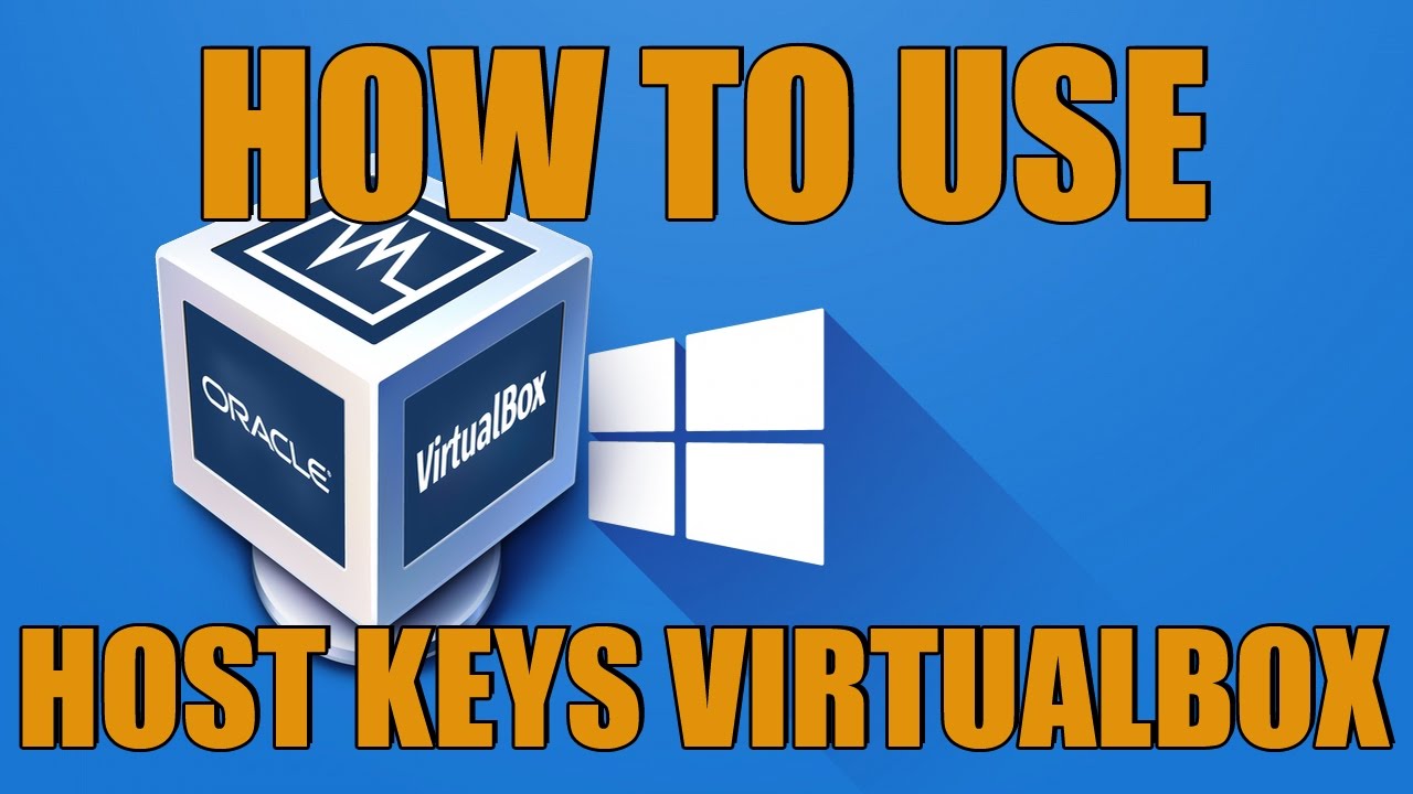 virtualbox mac host keyboard for windows 10 client